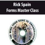 Rick Spain – Forms Master Class