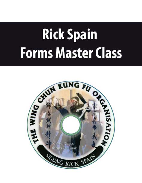 Rick Spain - Forms Master Class