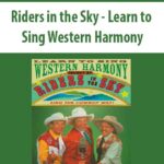 Riders-in-the-Sky-Learn-to-Sing-Western-Harmony