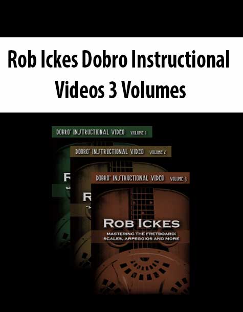 Rob Ickes Dobro Instructional Videos 3 Volumes