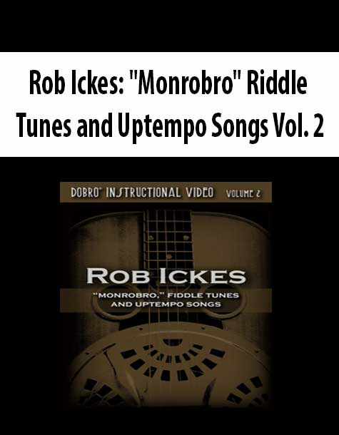 Monrobro" Riddle Tunes and Uptempo Songs Vol. 2