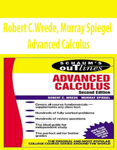 Robert C.Wrede, Murray Spiegel – Advanced Calculus