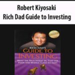 Robert-Kiyosaki-Rich-Dad-Guide-to-Investing