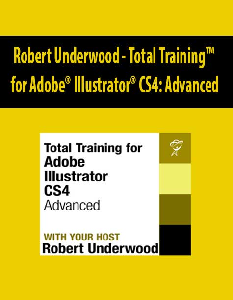 Robert Underwood - Total Training™ for Adobe® Illustrator® CS4