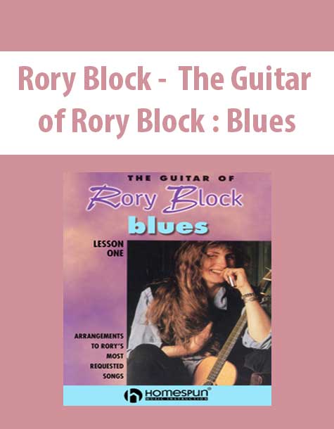 Rory Block - The Guitar of Rory Block