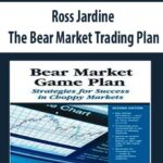 Ross-Jardine-The-Bear-Market-Trading-Plan