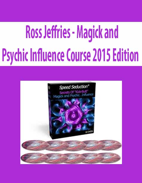 Ross Jeffries – Magick and Psychic Influence Course 2015 Edition