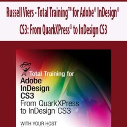 Russell Viers - Total Training™ for Adobe® InDesign® CS3
