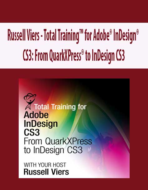Russell Viers - Total Training™ for Adobe® InDesign® CS3