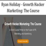 Ryan Holiday – Growth Hacker Marketing