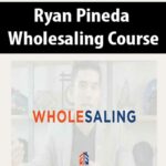 ryan-pineda-wholesaling-course.jpg