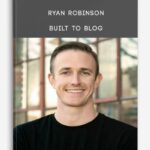 ryan-robinson-built-to-blog-400×556-1.jpg