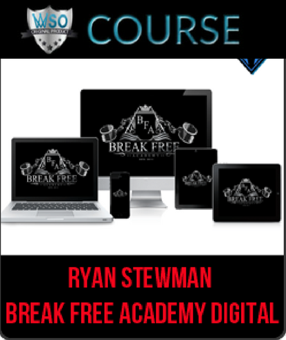 ryan-stewman-break-free-academy-digital