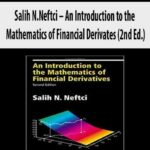Salih-N.Neftci-An-Introduction-to-the-Mathematics-of-Financial-Derivates-(2nd-Ed.)