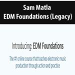 Sam-Matla-EDM-Foundations-(Legacy)