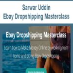Sarwar-Uddin-Ebay-Dropshipping-Masterclass