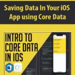 Saving-Data-In-Your-iOS-App-using-Core-Data