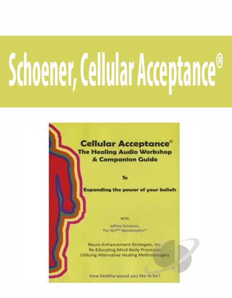 Schoener, Cellular Acceptance®