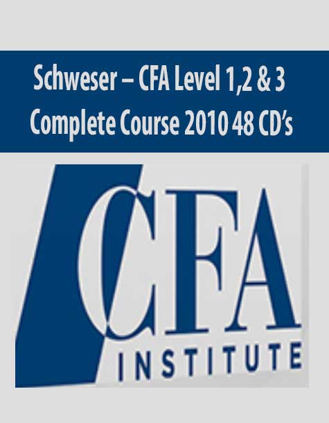 Schweser – CFA Level 1,2 & 3 Complete Course 2010 48 CD’s