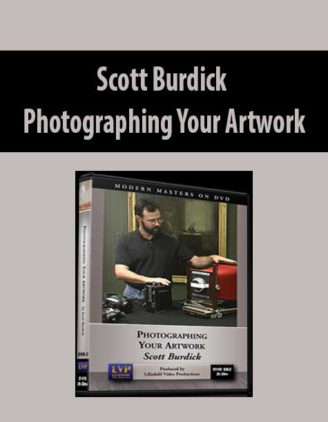 Scott Burdick Photographing Your Artwork Scott Burdick Photographing Your Artwork