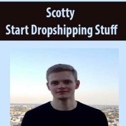 Scotty - Start Dropshipping Stuff