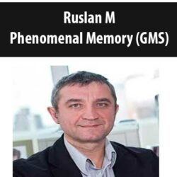 Ruslan M - Phenomenal Memory (GMS)