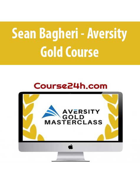 Sean Bagheri - Aversity Gold Course