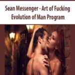 sean-messenger-art-of-fucking-evolution-of-man-program.jpg