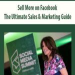 Sell-More-on-Facebook-The-Ultimate-Sales-&-Marketing-Guide