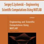 Sergey-E.Lyshevski-Engineering-&-Scientific-Computations-Using-MATLAB (1)