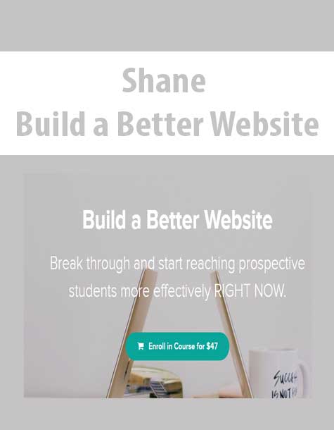 Shane - Build a Better Website