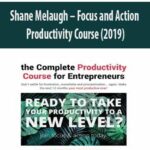 Shane-Melaugh-Focus-and-Action-Productivity-Course-(2019)