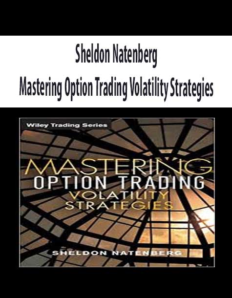 Sheldon Natenberg – Mastering Option Trading Volatility Strategies