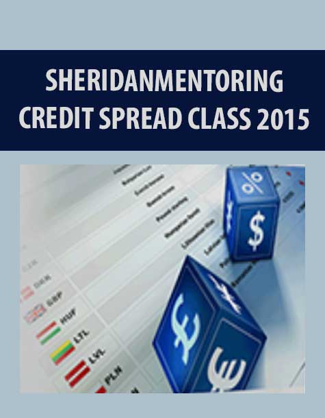 SHERIDANMENTORING – CREDIT SPREAD CLASS 2015