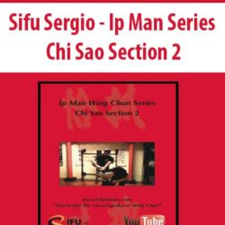 Sifu Sergio - Ip Man Series