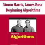 Simon-Harris,-James-Ross-Beginning-Algorithms