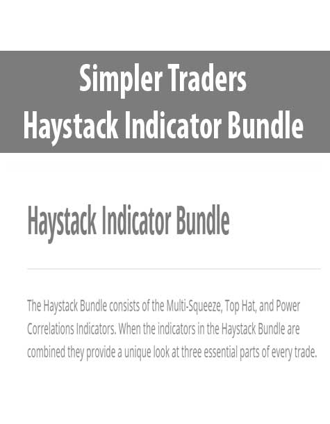 Simpler Traders - Haystack Indicator Bundle (PREMIUM)