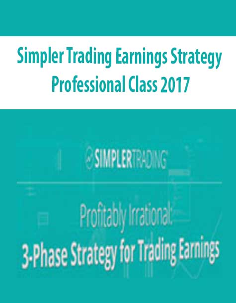 Simpler Trading Earnings Strategy – Professional Class 2017