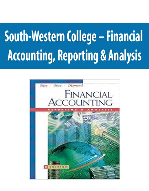 South-Western College – Financial Accounting, Reporting & Analysis