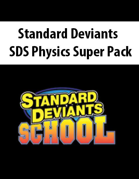 Standard Deviants - SDS Physics Super Pack