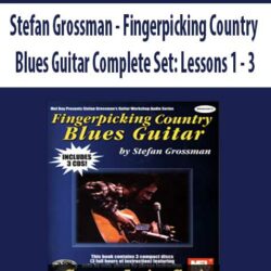 Stefan Grossman - Fingerpicking Country Blues Guitar Complete Set