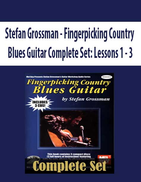 Stefan Grossman - Fingerpicking Country Blues Guitar Complete Set