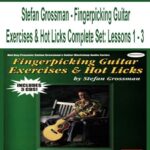 _Stefan-Grossman-Fingerpicking-Guitar-Exercises-&-Hot-Licks-Complete-Set-Lessons-1-3