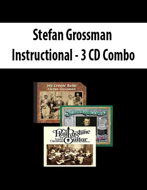 Stefan Grossman Instructional - 3 CD Combo