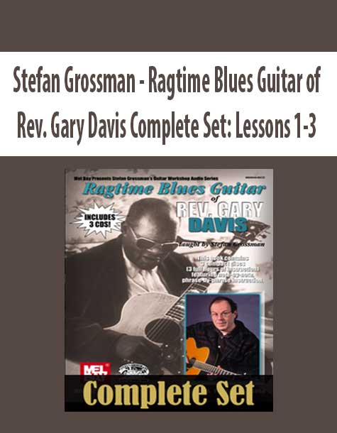 Stefan Grossman - Ragtime Blues Guitar of Rev. Gary Davis Complete Set