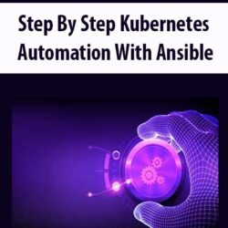 Step By Step Kubernetes Automation With Ansible