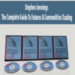 Stephen-Jennings-The-Complete-Guide-To-Futures-&-Commodities-Trading