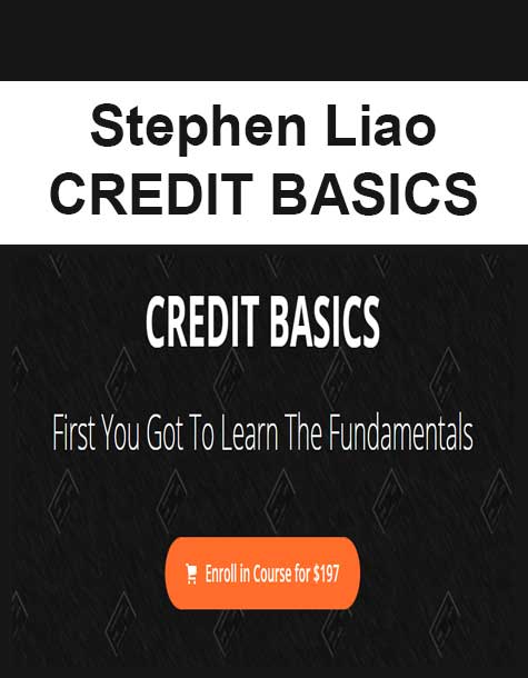 Stephen Liao - CREDIT BASICS