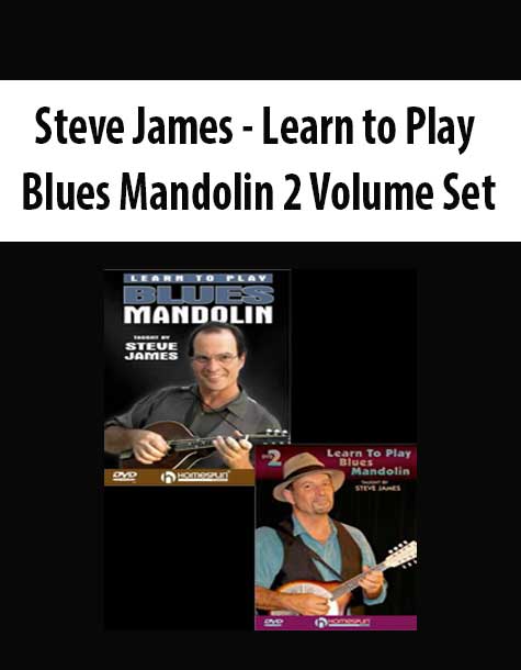 Steve James - Learn to Play Blues Mandolin 2 Volume Set