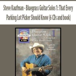 Steve Kaufman - Bluegrass Guitar Solos 1